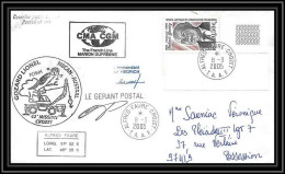 2500 Terres Australes TAAF Lettre Cover Dufresne 2 Signé Signed N°392 CROZET 42 ème Mission 8/3/2005 Coin De Feuille - Briefe U. Dokumente