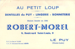 Carte De Visite Commerciale De Robert-Morel "Au Petit Loup" Dentelles Du Puy Lingerie Bonnéterie - Kleidung & Textil