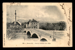 74 - BONNEVILLE - PONT ET COLONNE CH. FELIX - Bonneville