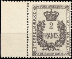 ANTILLES DANOISES / DANISH WEST INDIES - 1907 2 Francs Revenue Stamp (marginal) - Mint Never Hinged - Dinamarca (Antillas)