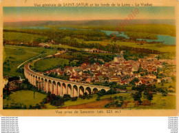 18.  Vue Générale De SAINT SATUR Et Les Bords De La Loire . Le Viaduc . Vue Prise De SANCERRE . - Saint-Satur