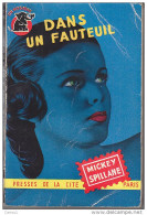 C1 Mickey SPILLANE Dans Un Fauteuil UN MYSTERE EO 1952 The Big Kill MIKE HAMMER Port Inclus France - Presses De La Cité