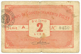 2 LIRE PRIGIONIERI DI GUERRA CAMPO DI CONCENTRAMENTO 53 URBISAGLIA 1939/1945 BB- - Other & Unclassified