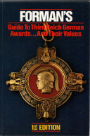 FORMAN'S GUIDE THIRD REICH GERMAN AWARDS DECORATION BREVET MEDAILLE  ORDRE ALLEMAGNE 1933 1945  BENDER - Deutsches Reich