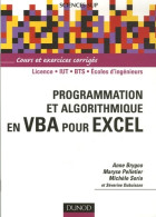 Programmation Et Algorithmique En VBA Pour Excel - Livre+compléments En Ligne (2007) De Anne Brygoo - Informatik