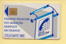 Télécarte : 600 Agences / 120 Unités : Numéro B1112H (voir Cadre, Texte Et Numérotation) - “600 Agences”