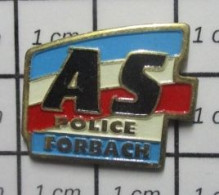 1616A Pin's Pins / Beau Et Rare / POLICE / AS POLICE NATIONALE FORBACH - Police