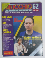 58899 MUCCHIO SELVAGGIO 1983 N. 62 - XTC / Alex Chilton / Joe Jackson / Wah! - Musica