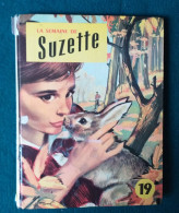 La Semaine De SUZETTE Album N° 19 - Regroupe N° 73 (16 Avril 1959) Au N° 84 (2 Juillet 1959) - Other & Unclassified