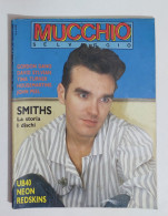 58936 MUCCHIO SELVAGGIO 1986 N. 106 - Smiths / Gordon Gano / Tina Turner - Music