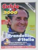 60291 Calcio 2000 - N. 198 2014 - Speciale Mondiale 2014 / Focus Juventus - Sports