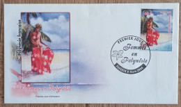 Polynésie - FDC 2006 - YT N°764 - Femmes En Polynésie - FDC