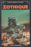 C1 Clark Ashton SMITH - ZOTHIQUE Le Masque 1978 EO EPUISE Rare PORT INCLUS France - Le Masque Fantastique