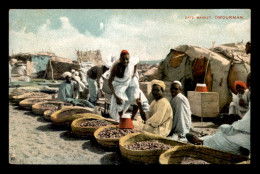 SOUDAN - OMDURMAN - DATE MARKET - Sudan