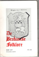 De  Brabantse Folklore , N° 214 , Juni 1977 - Archeology