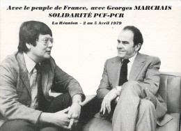 LA REUNION        GEORGES MARCHAIS ET PAUL VERGES 05 AVRIL 1979  CARTE RARE    (EDIROI)  2 SCANS - Saint Denis