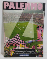 47841 Rivista Calcio - PALERMO IN A - Giornale Di Sicilia 2004 - Sports