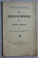 Alphonse Martin, Le Château De TANCARVILLE (Seine-Maritime, Normandie), 1925 - Normandië