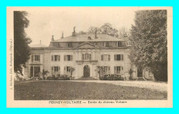 A704 / 037 01 - FERNEY VOLTAIRE Entrée Du Château Voltaire - Ferney-Voltaire