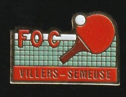 77670-Pin's.Villers-Semeuse.FOC.Tennis De Table. - Table Tennis