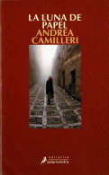 La Luna De Papel - Andrea Camilleri - Literatuur