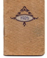 AGENDA - 1926 - PUBLICITE SIROP DE DESCHIENS - Petit Format : 1921-40