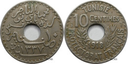 Tunisie - Protectorat Français - Naceur Bey - 10 Centimes 1918-AH1337 - TTB/XF45 - Mon5426 - Tunisie