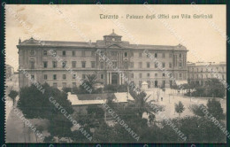 Taranto Città Palazzo Degli Uffici Villa Garibaldi Cartolina XB1451 - Taranto
