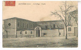 32  LECTOURE LE COLLEGE FACADE  1907 - Lectoure