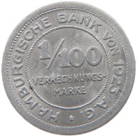 GERMANY NOTGELD 1/100 VERRECHNUNGSMARKE 1923 HAMBURG #t030 0301 - Andere & Zonder Classificatie