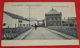 LA BUISSIERE  -  Ponts Sur La Sambre    - - Merbes-le-Chateau