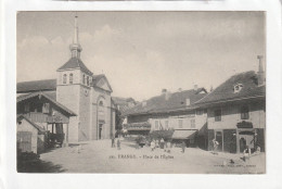 CPA :  14 X 9  -  FRANGY.  -  Place De L'Eglise - Frangy