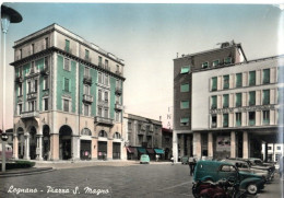 LEGNANO (MILANO) PIAZZA S.MAGNO  - AUTO CARS - ED.MUZIO - VG FG - C0319 - Legnano