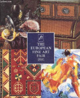 The European Fine Art Fair 1991 - Handbook - MECC Maastricht The Netherlands 9/17 March 1991 - COLLECTIF - 1991 - Sprachwissenschaften