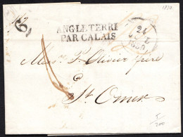 GREAT BRITAIN INTERESTING LETTER From LONDON > St OMER (F) 1830 Incoming Cancel ANGLETERRE PAR CALAIS ( JOHN WOOLLETT ) - ...-1840 Préphilatélie