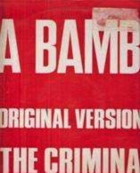 * Vinyle - 33T - The Criminals - La BAMBA- Original Version - Wereldmuziek