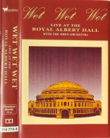 Wet Wet Wet With The Wren Orchestra - Live At The Royal Albert Hall (Cass, Album) - Cassette