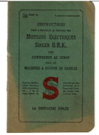 MANUEL INSTRUCTIONS MOTEURS ELECTRIQUES SINGER B.R.K.  -  VOIR SCANS - Supplies And Equipment