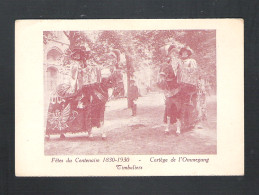 BRUXELLES - FETES DU CENTENAIRE 1830-1930 - CORTEGE DE L'OMMEGANG - TIMBALIERS   (12.349) - Feiern, Ereignisse
