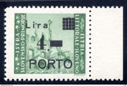 Istria Litorale Sloveno Segnatasse Porto Lire 4 Varietà P Stretta - Local And Autonomous Issues