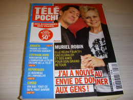 TELE POCHE 2482 02.09.2013 Muriel ROBIN Gad ELMALEH Natasha St-PIER VANGSNESS - Televisione