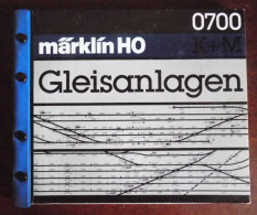 Catalogue Marklin H0 0700 Voies Ferrées K+M - Altri & Non Classificati