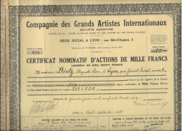 COMPAGNIE DES GRANDS ARTISTES INTERNATIONAUX -CERTIFICAT NOMINATIF D'ACTIONS DE 1000 FRS (DIVISE EN 1000 ACTIONS ) 1935 - Cinema & Teatro