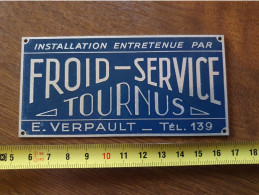 Petite Plaque Publicitaire En Aluminium ' Froid Service A Tournus' Années 30 - Other & Unclassified