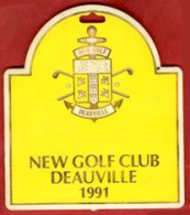 ** PLAQUE  NEW  GOLF  CLUB  -  DEAUVILLE  1991 ** - Sonstige & Ohne Zuordnung