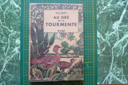 Au Gré De La Tourmente  -  Illustrateur ROBIDA  -  KARL MAY  -  édition MAME - 1933 - Aventura