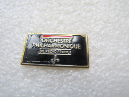 PIN'S   RADIO  FRANCE  ORCHESTRE PHILHARMONIQUE - Medien