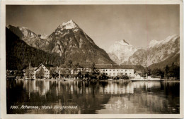 Achensee/Tirol Und Umgebung - Achensee, Pertisau, Hotel Fürstenhaus - Achenseeorte