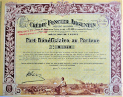 Credit Foncier Argentin - Part Bénéficiaire Au Porteur (1906) - Bank & Insurance