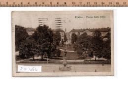 20454  TORINO PIAZZA CARLO FELICE 1922 - Orte & Plätze